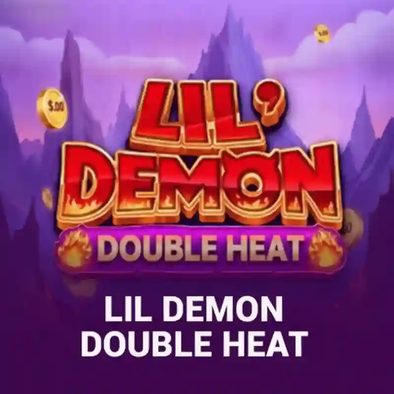 Lil Demon Double Heat